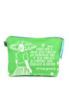 Green <i>Educate a Woman</i> African Proverb Purse