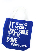 Blue <i>Impossible Until Done</i> Mandela Tote Bag
